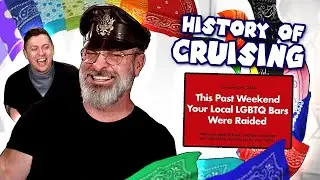 The History of Cruising, Seattle Gay Bar Raids and FLAGGING QUIZ