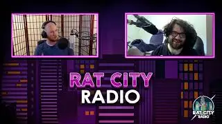 The Really Late Episode | Rat City Radio Episode 57