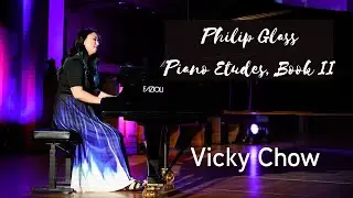 Philip Glass Piano Etudes Book 2 with pianist Vicky Chow | Music on Main