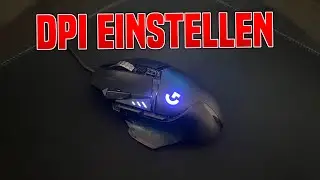 Logitech G502 Gaming Maus DPI EINSTELLEN & über TASTEN ÄNDERN | Logitech G HUB Deutsch