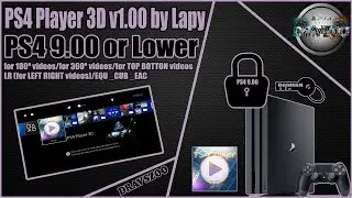 PS4 Player 3D 1.00 by Laby for PS4 9.00 or Lower TESTING |  Works on PS5