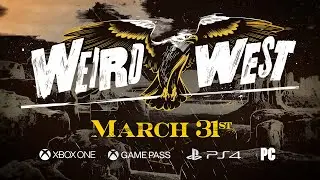 Road to Weird West: A Little Longer Road | Coming March 31