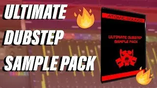 DUBSTEP Sample Pack!