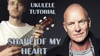 UKULELE. SHAPE OF MY HEART. UKULELE TUTORIAL