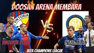 PREDIKSI VIKTORIA PLZEN VS INTERMILAN MEMBARA DI DOOSAN ARENA