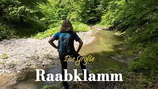 Die Große Raabklamm | Jägerwirt | Erlebnisregion Oststeiermark