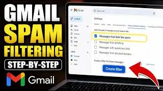 How to install Spam filtering with Gmail advanced settings - Beginner Guide