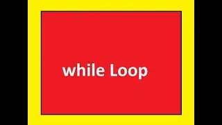 WHILE LOOP