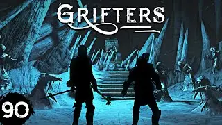 GRIFTERS // Episode 90 - 