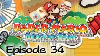 Paper Mario: Sticker Star - Episode 34: 