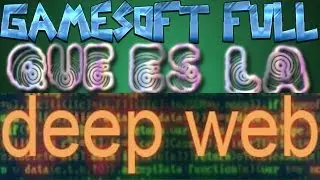 ¿ QUE ES LA DEEP WEB ? | DEEP WEB