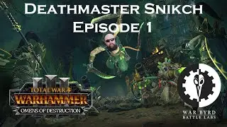 Total War Warhammer 3 Deathmaster Snikch Campaign Episode 1