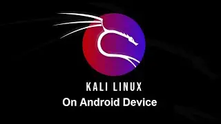 How To Install Kali Linux On Android Device NO ROOT Easily   Kali Linux Android Full Version 2022