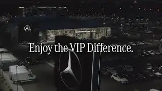 The VIP Difference at Mercedes-Benz of Draper