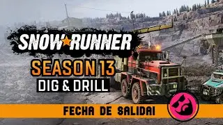 SnowRunner fase 13 | Fecha de salida | 1 semana! | NOTICIA