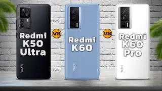 Xiaomi Redmi K50 Ultra vs Xiaomi Redmi K60 vs Xiaomi Redmi K60 Pro