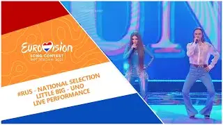 Eurovision 2021 - Russia 🇷🇺 - National Selection - Little Big - Uno [FINAL]