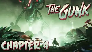 The Gunk (Chapter 4) - The Gunk Tower