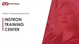 Instron® Professional Services | Instron Training Center