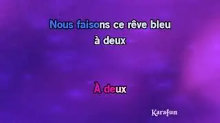 Karaoké Ce rêve bleu - Aladdin (1992 film) *