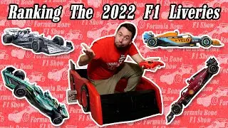 Ranking The 2022 Formula 1 Liveries | Formula Bone F1 Show