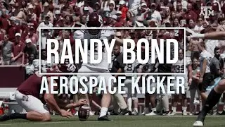 Randy Bond: Aerospace Kicker