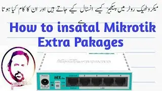 How to Install Packages on Mikrotik Router tutorial 7