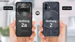 Nothing Phone 2a vs Nothing Phone 2 || Price | Full Comparison
