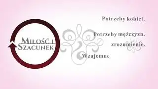 MIŁOŚĆ I SZACUNEK promo konferencji