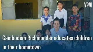 The road to hope: educating impoverished children in Cambodia
