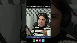 Que importante todo lo que tenemos en mexico 