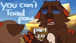 You can’t, Toadpaw! Oc Warriors map (part 20)