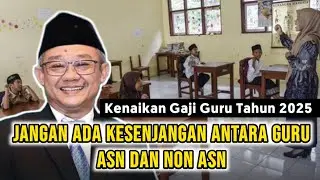 Kenaikan Gaji Guru Tak Hanya Diprioritaskan untuk ASN Perkotaan
