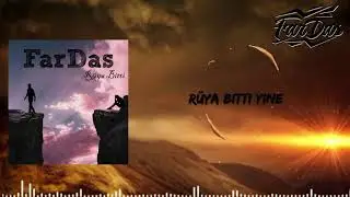 FarDas - Rüya Bitti