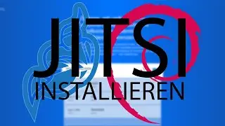 [TUT] Jitsi Meet installieren [4K | DE]
