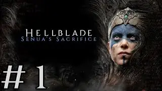 Senua'nın Çilesi Başlıyor | Hellblade: Senua's Sacrifice Türkçe Bölüm 1