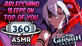 Arlecchino Sleeps on Top Of You~ [360º VR SOUND ASMR] | Genshin Impact