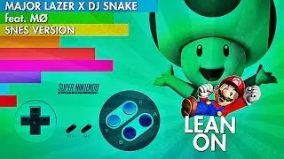 Major Lazer & DJ Snake - Lean On (SNES VERSION)