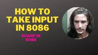 Take number input in 8086. Read a number from keyboard in 8086. scanf in 8086