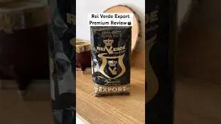 Rei Verde Export Premium Review🧉