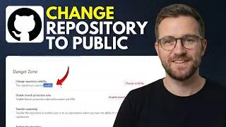 How to change GitHub repository from private to public (Step By Step 2026)
