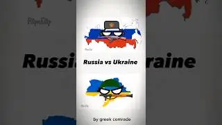 Russia VS Ukraine