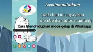 Tutorial Cara Menghidupkan Mode gelap di Whatsapp