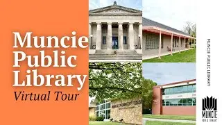 Virtual Tour | Muncie Public Library