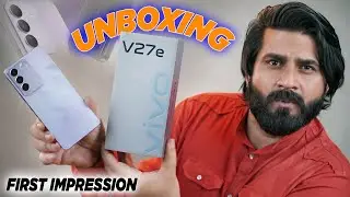 Vivo V27e Unboxing & First Impressions⚡120 Hz AMOLED Display, 32MP Selfie, MediaTek Helio G99 & More
