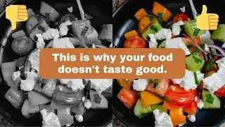 How to make food taste better!