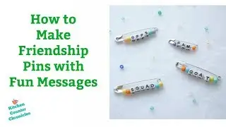 How to Make Friendship Pins