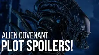 Alien Covenant SPOILERS Movie Plot
