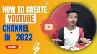 how to create youtube channel in mobile in 2022 | mobile se youtube channel kaise banaye | 2022