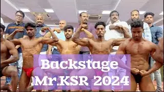 Backstage Mr.KSR 2024 State Level Bodybuilding Competition ​⁠